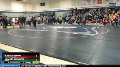 132 lbs Cons. Round 2 - Navarro Kornwolf, Rogers vs Robert Cushman, Wabasha-Kellogg