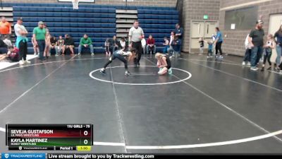 75 lbs Round 5 - Kayla Martinez, Husky Wrestling vs Seveja Gustafson, Lil Mavs Wrestling