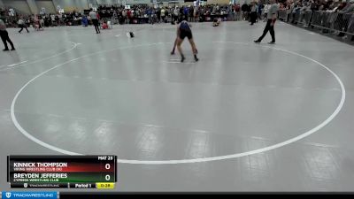 150 lbs Cons. Round 2 - Kinnick Thompson, Viking Wrestling Club (IA) vs Breyden Jefferies, Cypress Wrestling Club