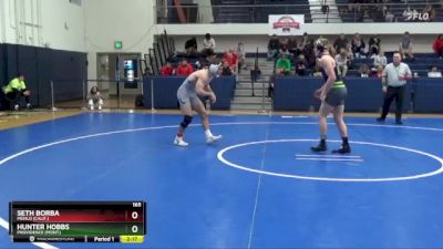 165 lbs Cons. Semi - Seth Borba, Menlo (Calif.) vs Hunter Hobbs, Providence (Mont.)