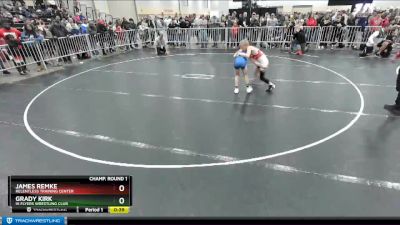 74 lbs Champ. Round 1 - James Remke, Relentless Training Center vs Grady Kirk, Hi Flyers Wrestling Club