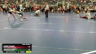 80 lbs Cons. Round 3 - Asher Yeager, Beaver Creek Wrestling vs Edison Flaherty, Viking Wresting Club