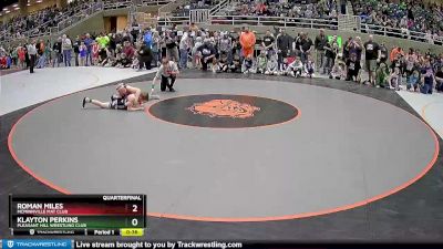 117 lbs Quarterfinal - Roman Miles, McMinnville Mat Club vs Klayton Perkins, Pleasant Hill Wrestling Club