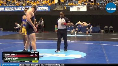 285 lbs Cons. Semi - Crew Howard, Nebraska-Kearney vs Isaiah Vance, Pitt-Johnstown