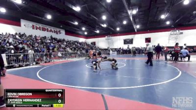 126 lbs Quarterfinal - Edvin Obregon, Lancaster vs Zaydrein Hernandez, St John Bosco