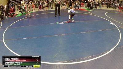 62 lbs Semifinal - Karli Francis, Southern Idaho Training Center vs Camreigh Faught, Virgin Valley Bulldogs