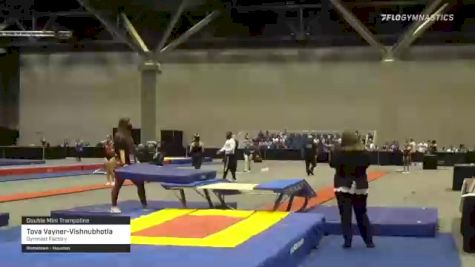 Tova Vayner-Vishnubhotla - Double Mini Trampoline, Gymnast Factory - 2021 USA Gymnastics Championships