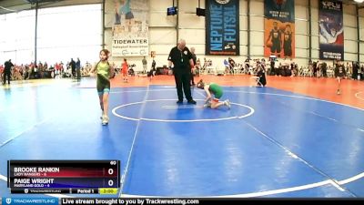 60 lbs Rd# 10- 12:45pm Saturday - Brooke Rankin, Lady Rangers vs Paige Wright, Maryland Gold