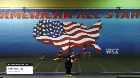 Nash Jem Elite - Silver Sapphires [2022 All Star Cheer--Elite Club] 2022 American All Star Nationals