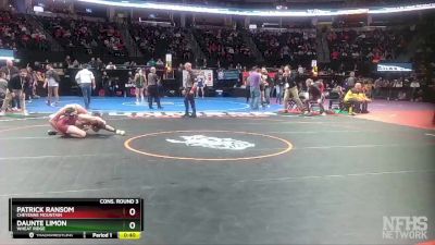 132-4A Cons. Round 3 - Daunte Limon, Wheat Ridge vs Patrick Ransom, Cheyenne Mountain