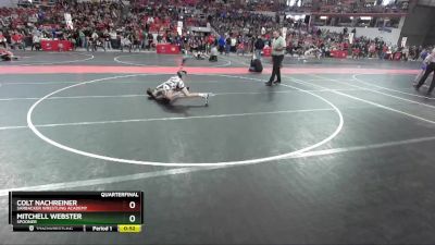 88 lbs Quarterfinal - Colt Nachreiner, Sarbacker Wrestling Academy vs Mitchell Webster, Spooner