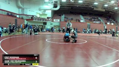 106 lbs Cons. Round 4 - Dane Van Veldhuizen, Zionsville Wrestling Club vs Colt Goodman, Franklin Central Wrestling Club