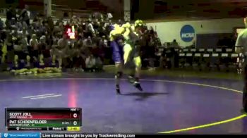 Pat Schoenfelder, Northern Iowa vs Scott Joll, West Virginia