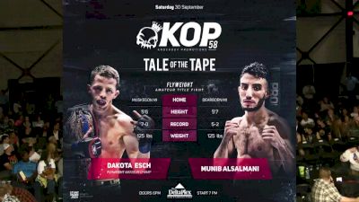 Dakota Esch vs. Munib Alsalmani - KOP 58