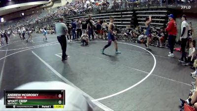 130 lbs Round 1 (6 Team) - Andrew McGrosky, Kansas Cobra vs Wyatt Crisp, Kentucky