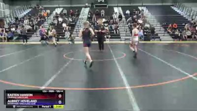 12U-4 lbs Round 1 - Easten Hanson, Caveman Wrestling vs Aubrey Hoveland, Riverhawk Wrestling Club