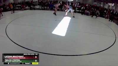 141 lbs Cons. Round 4 - Laitenn Braithwait, Columbus High School Wrestling vs Trevor Steffen, West Point Wrestling Club