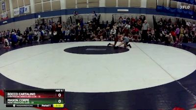 90 lbs Round 1 (4 Team) - Rocco Cartalino, Chesterton Wrestling Club vs Mason Corpe, Penn Wrestling Club