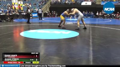 285 lbs Semifinal - Shawn Streck, Central Oklahoma vs Isaiah Vance, Pitt-Johnstown