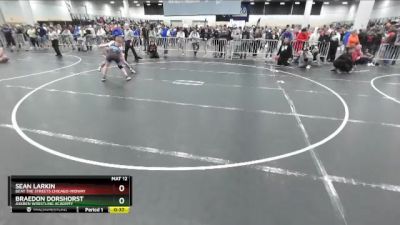 144 lbs Cons. Round 6 - Sean Larkin, Beat The Streets Chicago-Midway vs Braedon Dorshorst, Askren Wrestling Academy