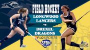 Replay: Longwood vs Drexel | Aug 27 @ 6 PM