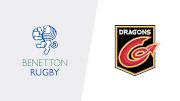 Full Replay - Benetton vs Dragons