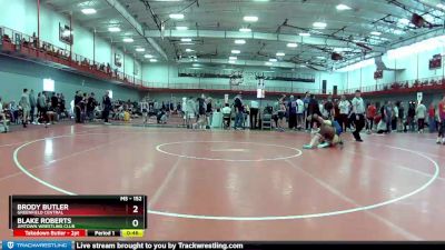 152 lbs Cons. Round 2 - Brody Butler, Greenfield Central vs Blake Roberts, Jimtown Wrestling Club