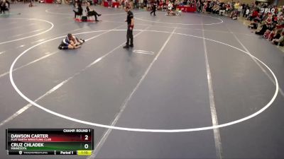 71 lbs Champ. Round 1 - Cruz Chladek, Minnesota vs Dawson Carter, Flat Earth Wrestling Club