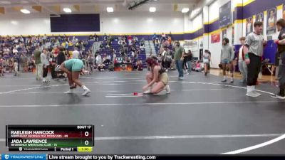 150 lbs Round 1 - Jada Lawrence, Reverence Wrestling Club vs Raeleigh Hancock, Northeast Georgia Mat Monstars