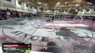 Semifinal - Daesey Mcnary, Fairfield Girls Wrestling Club vs Samantha Dreiske, Lemmon/McIntosh