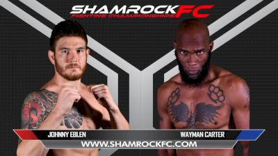 Johnny Eblen vs. Wayman Carter | SFC 308