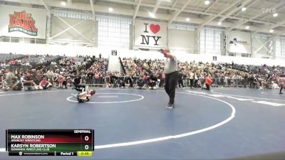 50 lbs Semifinal - Max Robinson, Anarchy Wrestling vs Karsyn Robertson, Gowanda Wrestling Club