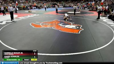 Quarterfinal - Darrelle Bonam Jr., Omaha Central vs Kaden Kowalek, Kearney