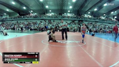 80 lbs Champ. Round 2 - Shion Holmes, STL Warrior-AA  vs Braxton Mowery, Clinton Youth Wrestling Club-AAA