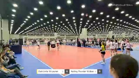 Club Unite 16 Lauren vs Rolling Thunder 16 Blue - 2022 JVA World Challenge presented by Nike - Expo Only