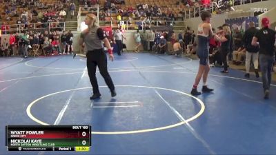 140 lbs Cons. Round 3 - Wyatt Fowler, Grove City vs Nickolai Kaye, North Dayton Wrestling Club