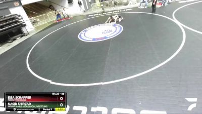 88 lbs Round 1 - Eisa Scrapper, Poway Wrestling vs Nasib Shirzad, Mount Diablo High School Wrestling