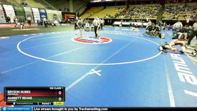 106 Class 1 lbs Semifinal - Bryson Dubes, Centralia vs Garrett Beane, Lathrop