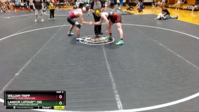 150/170 Round 2 - Landon LaTour** 150, The Storm Wrestling Center vs William Tripp, Palmetto State Wrestling