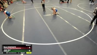 Round 5 - Ella Montanye, Owatonna Wrestling Association vs Zoey Bly, Minnesota