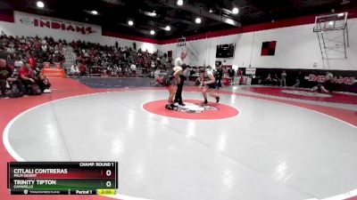 Champ. Round 1 - Trinity Tipton, Camarillo vs Citlali Contreras, Palm Desert