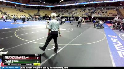 113 Class 1 lbs Quarterfinal - Christopher Ankenman, Father Tolton Regional Catholic vs Mason Grosz, Knob Noster