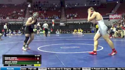 1A-220 lbs Cons. Round 5 - Brady Davis, Maquoketa Valley vs David Smith, West Hancock, Britt