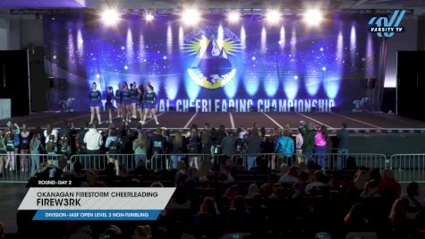 Okanagan Firestorm Cheerleading - Firew3rk [2024 IASF Open Level 3 Non-Tumbling Day 2] 2024 Sea to Sky International Cheer & Dance Championship