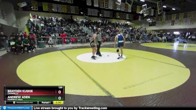120 lbs Champ. Round 2 - Andrew Aden, Murrieta Mesa vs Brayden Kuskie, Camarillo