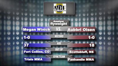 Megan Winick vs. Aubbri Olsen - MCF 14