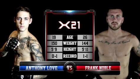 Anthony Love vs. Frank Noble - XFN 21 Replay