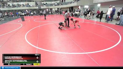 75 lbs Cons. Round 2 - Lucas Bornbach, Stratford Youth Wrestling vs Brycen Kothenbeutel, Mn Elite