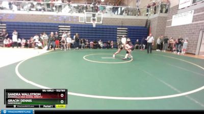 152/165 Round 1 - Sandra Wallstrom, Bonneville High School Wrestli vs Gracin Dennis, Independant