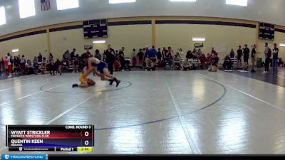 120 lbs Cons. Round 3 - Wyatt Strickler, Maverick Wrestling Club vs Quentin Keen, Indiana